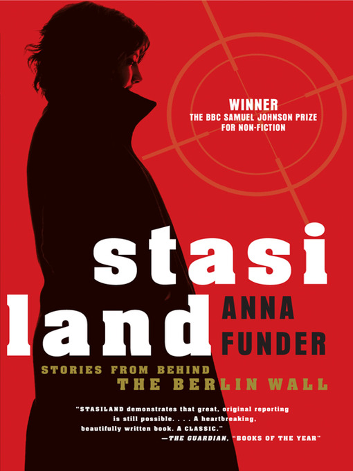 Title details for Stasiland by Anna Funder - Wait list